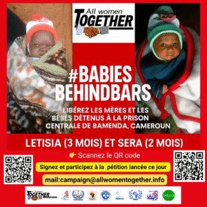 UPDATE ON THE DETENTION OF BABIES ATBAMENDA CENTRAL PRISON